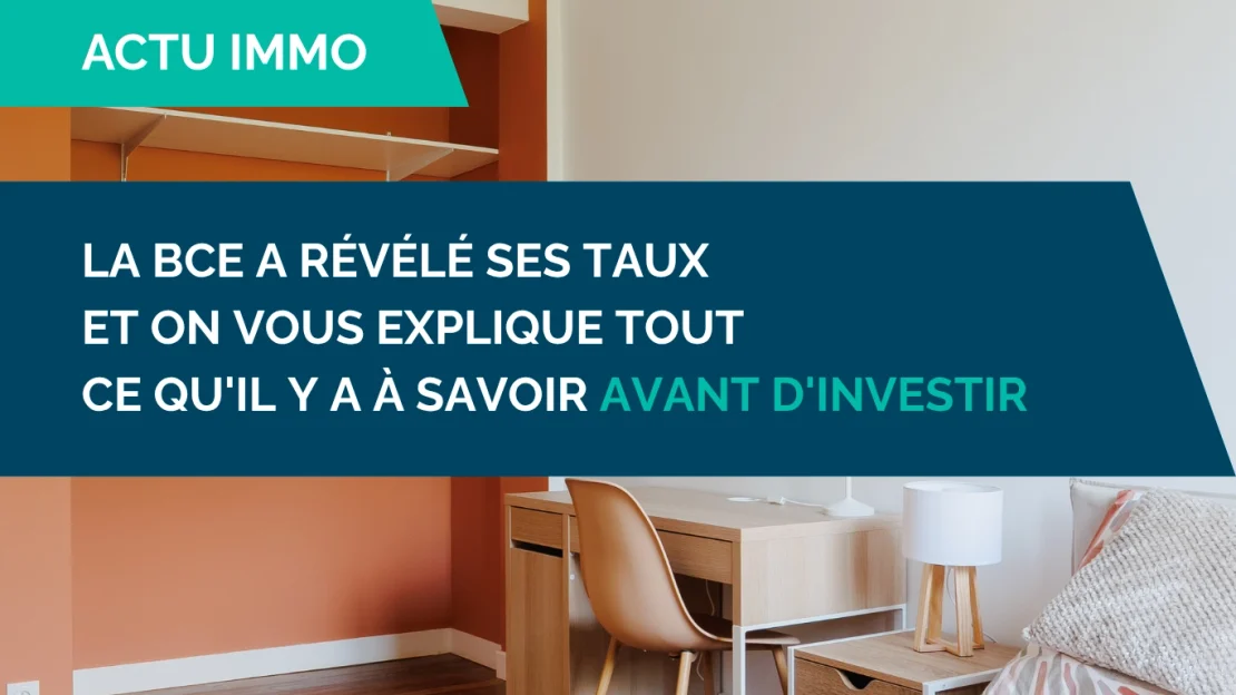 Bannière de l'article avec le titre : La BCE a révélé ses taux et on vous explique tout ce qu'il y a à savoir